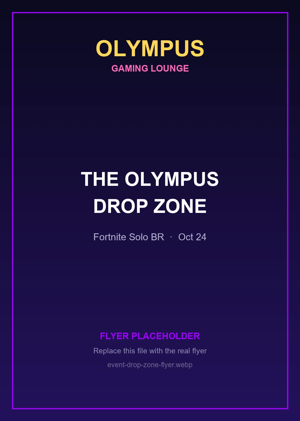 The Olympus Drop Zone tournament flyer
